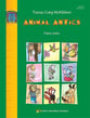 Animal Antics piano sheet music cover